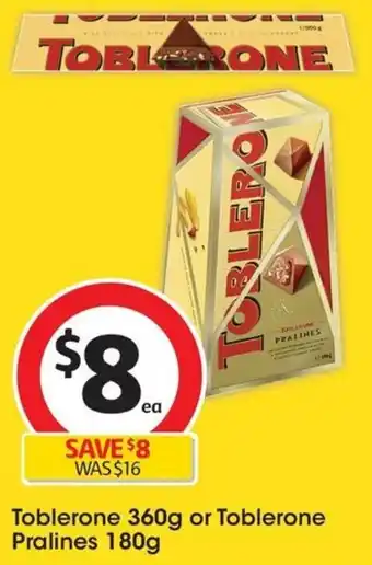 Coles Toblerone 360g or Toblerone Pralines 180g offer