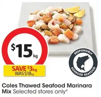 Coles Coles Thawed Seafood Marinara Mix offer