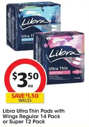 Coles Libra Ultra Thin Pads with Wings Regular 14 Pack or Super 12 Pack offer