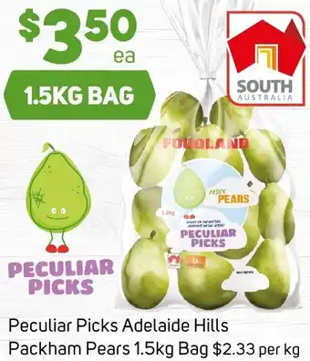 Foodland Peculiar Picks Adelaide Hills Packham Pears 1.5kg Bag offer