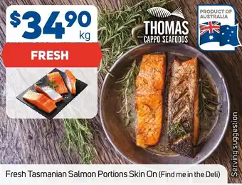 Foodland Fresh Tasmanian Salmon Portions Skin On offer