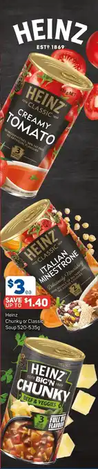 Foodland Heinz Chunky or Classic Soup 520-535g offer