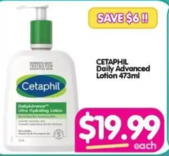 Your Discount Chemist CETAPHIL Daily Advanced Lotion 473ml offer