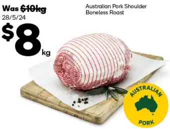 Woolworths Australian Pork Shoulder Boneless Roast per kg offer