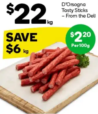 Woolworths D'Orsogna Tasty Sticks offer