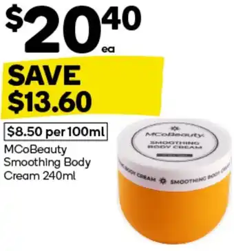 Woolworths MCoBeauty Smoothing Body Cream 240ml offer