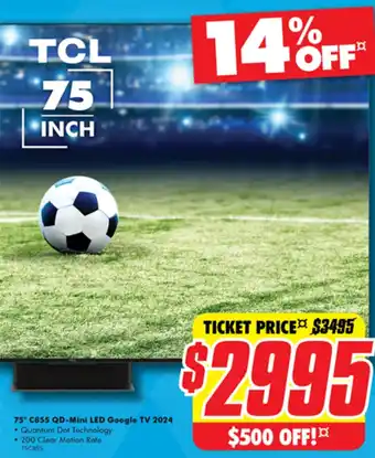 The Good Guys TCL 75" C855 QD-Mini LED Google TV 2024 offer