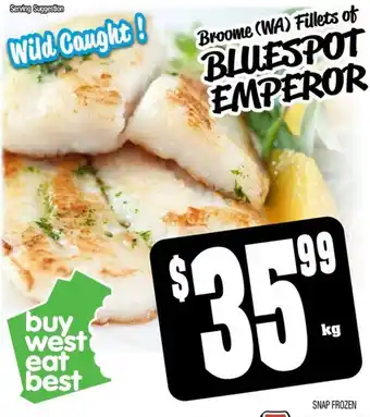 Farmer Jack's Broome (WA) Fillets of BLUESPOT EMPEROR per kg offer