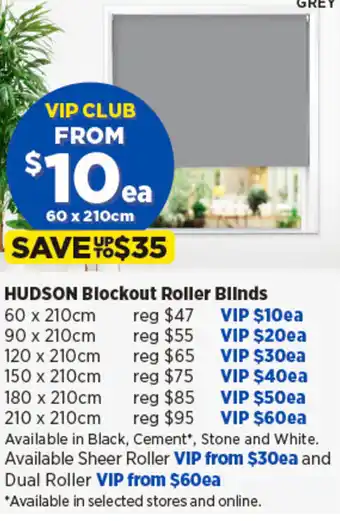 Spotlight HUDSON Blockout Roller Blinds offer