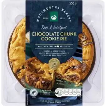 Woolworths Woolworths Choc Chunk Cookie Pie 550g offer