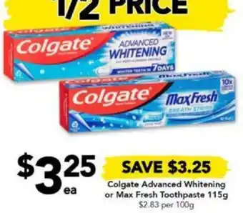 Drakes Colgate Advanced Whitening or Max Fresh Toothpaste 115g offer