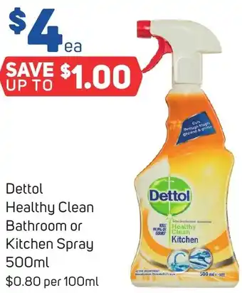Foodland Dettol Healthy Clean Bathroom or Kitchen Spray 500ml offer