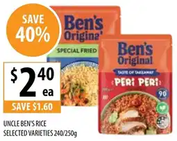 Supabarn UNCLE BEN'S RICE SELECTED VARIETIES 240/250g offer