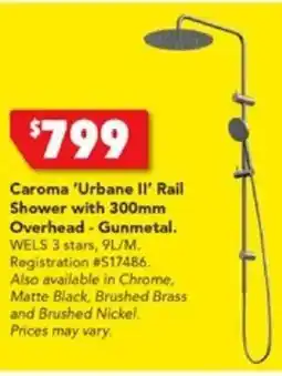Harvey Norman Caroma 'Urbane II' Rail Shower with 300mm Overhead - Gunmetal offer