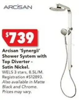 Harvey Norman Arcisan 'Synergii' Shower System with Top Diverter - Satin Nickel offer
