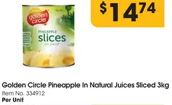 Campbells Wholesale Golden Circle Pineapple In Natural Juices Sliced 3kg offer