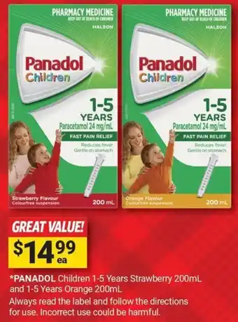 Cincotta Chemist PANADOL Children 1-5 Years Strawberry 200mL and 1-5 Years Orange 200mL offer