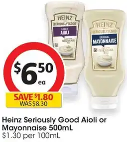 Coles Heinz Seriously Good Aioli or Mayonnaise 500mL offer
