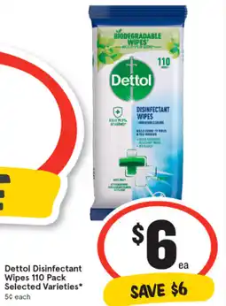IGA Dettol Disinfectant Wipes 110 Pack offer