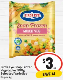 IGA Birds Eye Snap Frozen Vegetables 500g offer