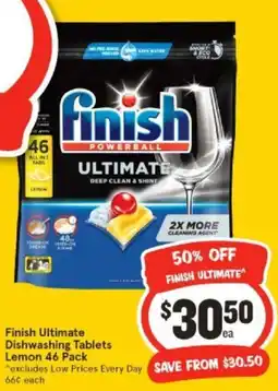 IGA Finish Ultimate Dishwashing Tablets Lemon 46 Pack offer