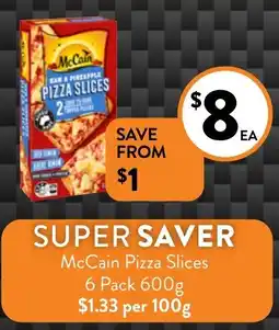 Foodworks McCain Pizza Slices 6 Pack 600g offer