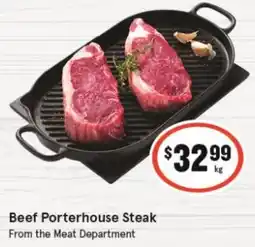 IGA Beef Porterhouse Steak offer