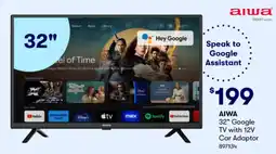 BIG W AIWA 32" Google TV with 12V Car Adaptor offer