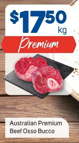 Foodland Australian Premium Beef Osso Bucco per kg offer