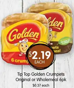 Spudshed Tip Top Golden Crumpets Original or Wholemeal 6pk offer
