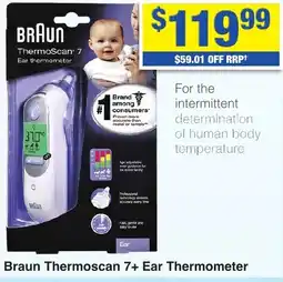 My Chemist Braun Thermoscan 7+ Ear Thermometer offer