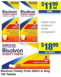 My Chemist Bisolvon Chesty Forte 200ml or 8mg 100 Tablets offer
