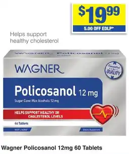 My Chemist Wagner Policosanol 12mg 60 Tablets offer