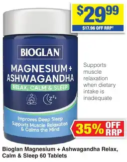 My Chemist Bioglan Magnesium + Ashwagandha Relax, Calm & Sleep 60 Tablets offer