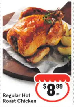 IGA Regular Hot Roast Chicken offer