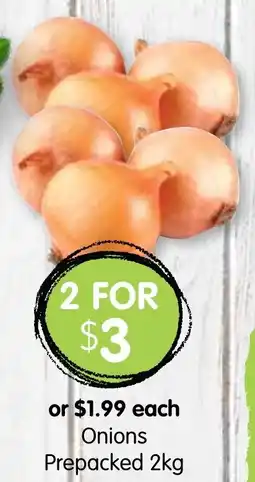 Spudshed Onions Prepacked 2kg offer