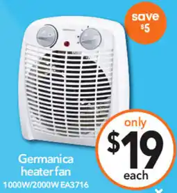 Cheap as Chips Germanica heater fan 1000W/2000W offer