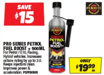 Autobarn PRO SERIES PETROL FUEL BOOST + 500ML offer