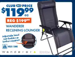 BCF WANDERER RECLINING LOUNGER offer