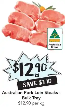 Drakes Australian Pork Loin Steaks - Bulk Tray per kg offer