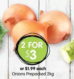 Spudshed Onions Prepacked 2kg offer