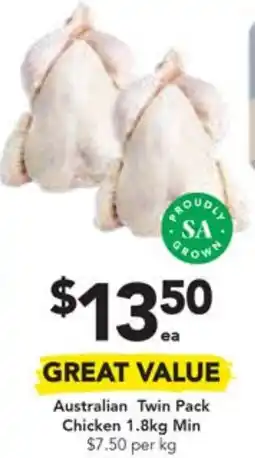 Drakes Australian Twin Pack Chicken 1.8kg Min offer