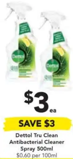 Drakes Dettol Tru Clean Antibacterial Cleaner Spray 500ml offer