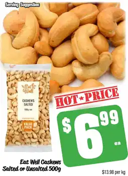 Farmer Jack's Eat Well Cashews Salted or Unsalted 500g offer