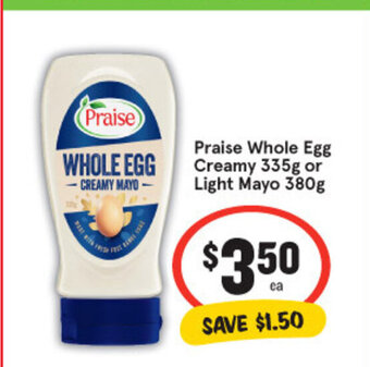 IGA Praise Whole Egg Creamy 335g or Light Mayo 380g offer