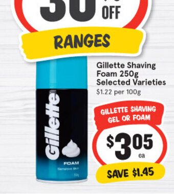 IGA Gillette Shaving Foam 250g offer