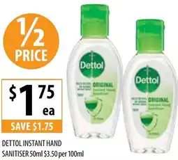 Supabarn DETTOL INSTANT HAND SANITISER 50ml $3.50 per 100ml offer