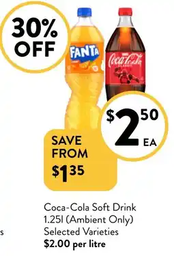 Foodworks Coca-Cola Soft Drink 1.251 (Ambient Only) Selected Varieties offer