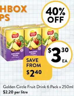 Foodworks Golden Circle Fruit Drink 6 Pack x 250ml offer