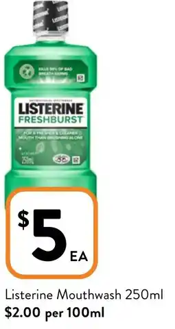 Foodworks Listerine Mouthwash 250ml offer